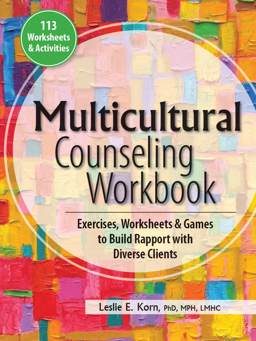 Multicultural Counseling Workbook