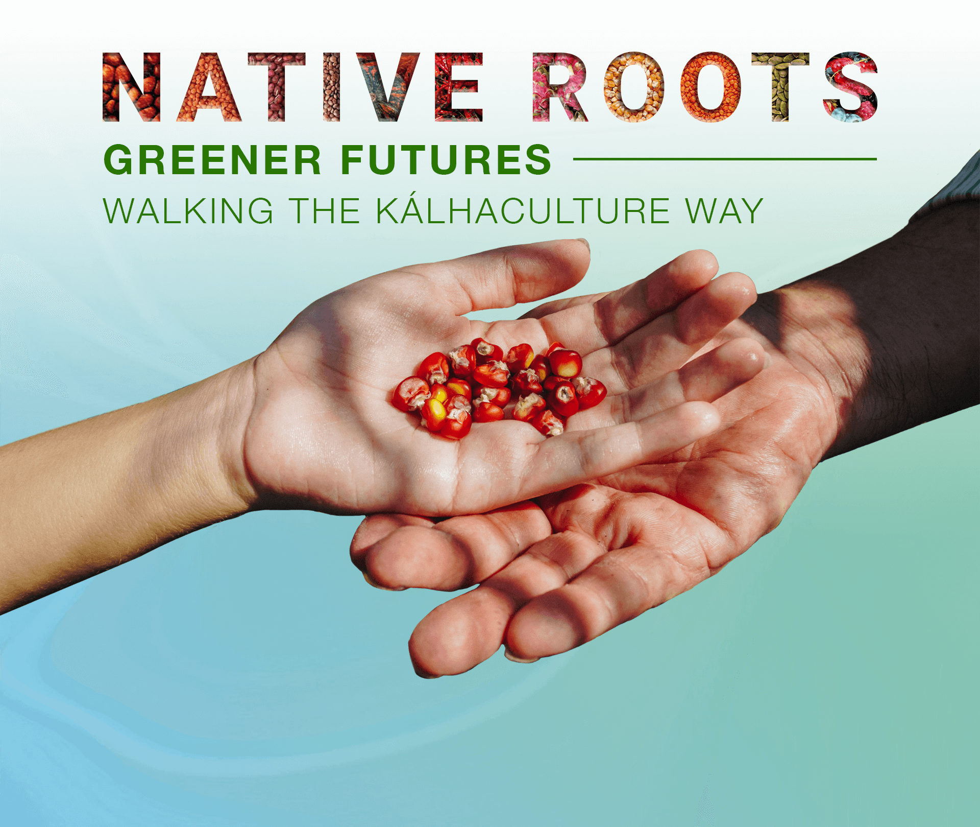 Native Roots Greener Futures